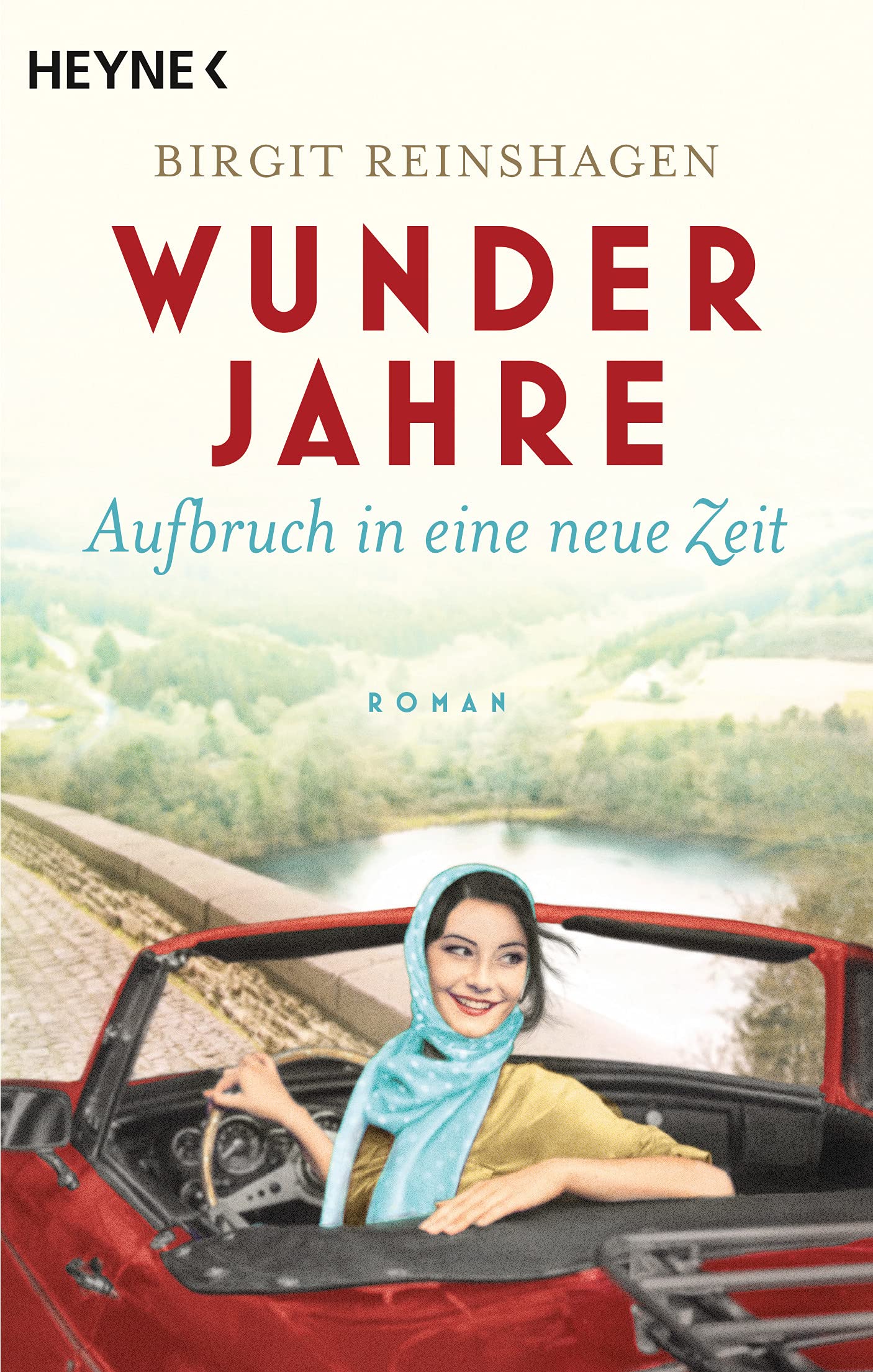 Wunderjahre - Aufbruch in eine neue Zeit Contemporary literature