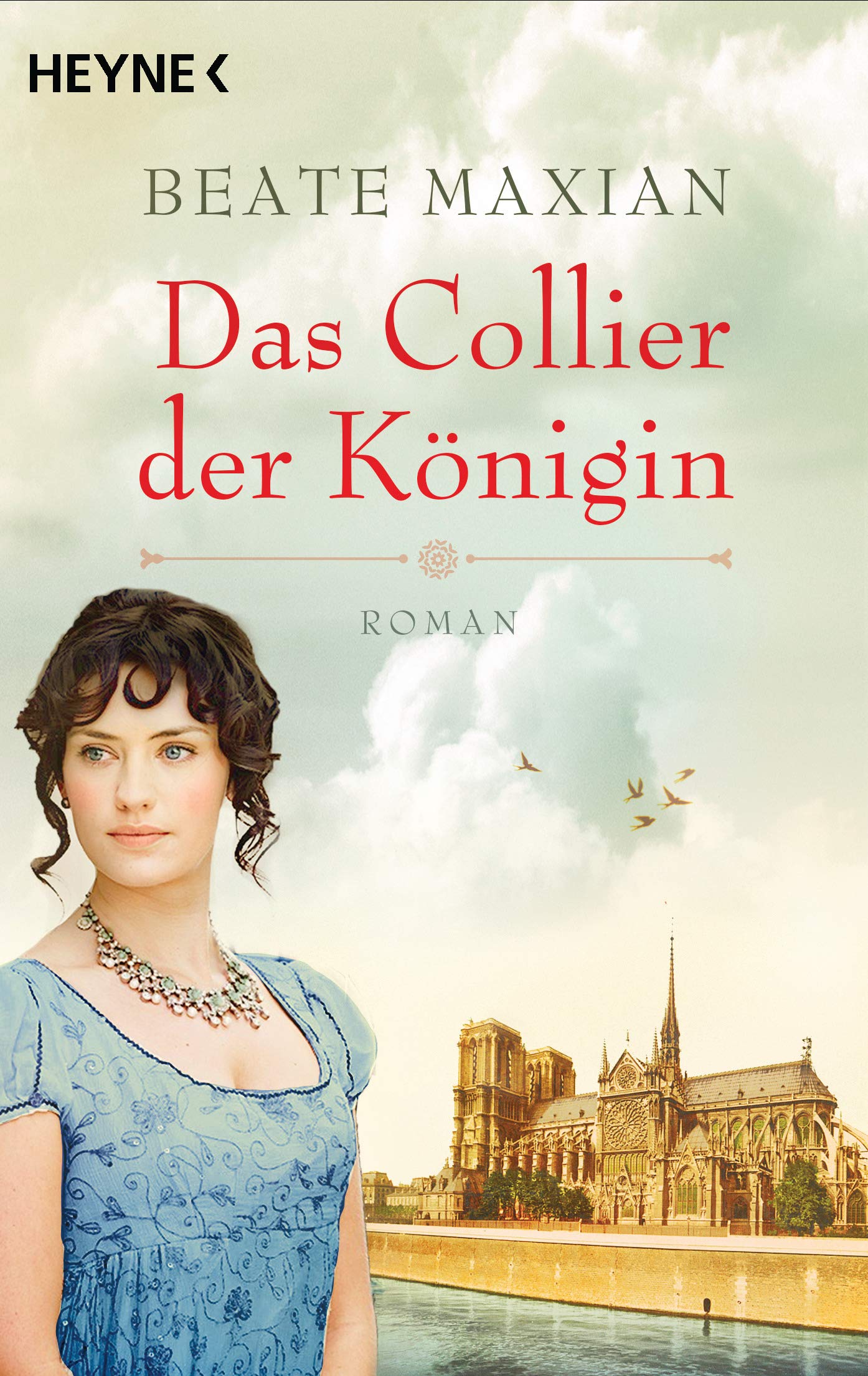 Das Collier der Königin Historical Fiction