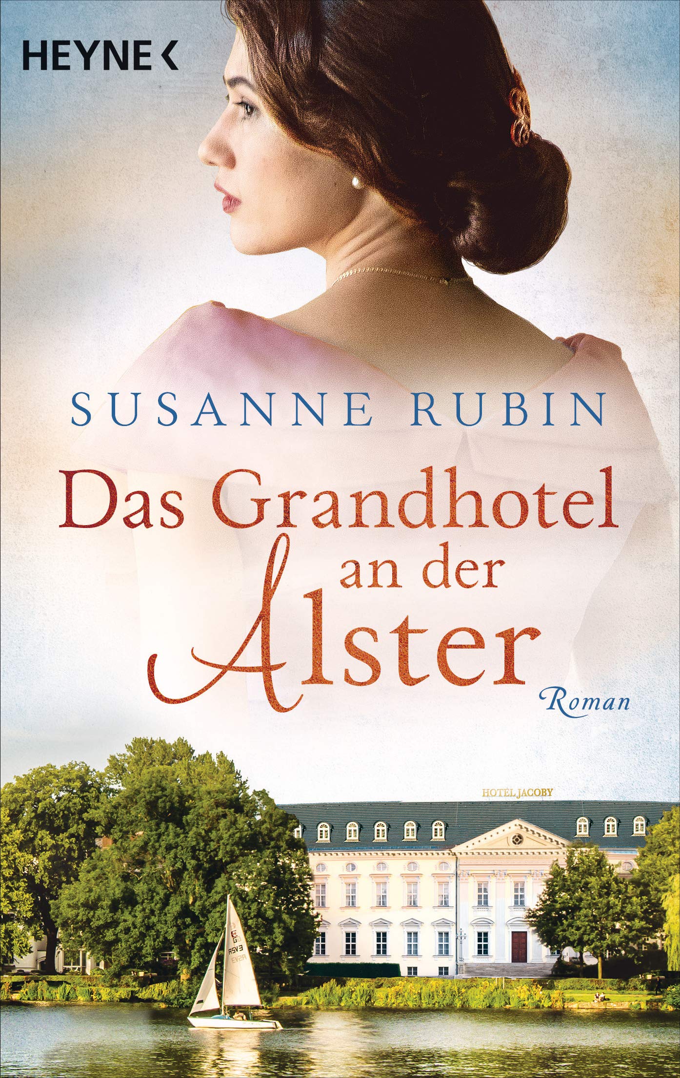 Das Grandhotel an der Alster Historical Fiction