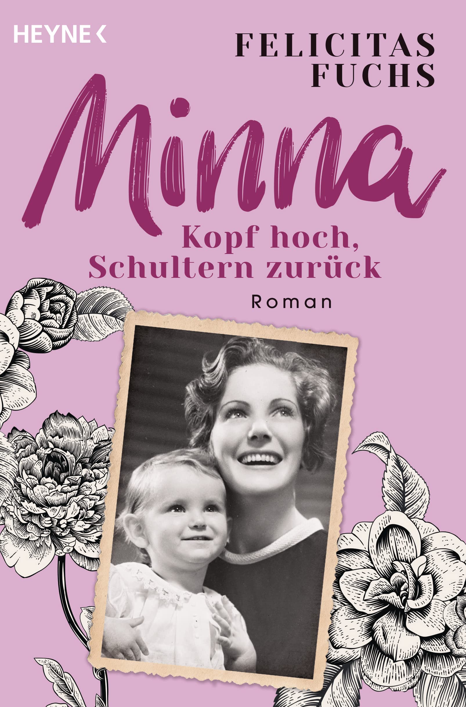 Minna. Kopf hoch, Schultern zurück Historical Fiction