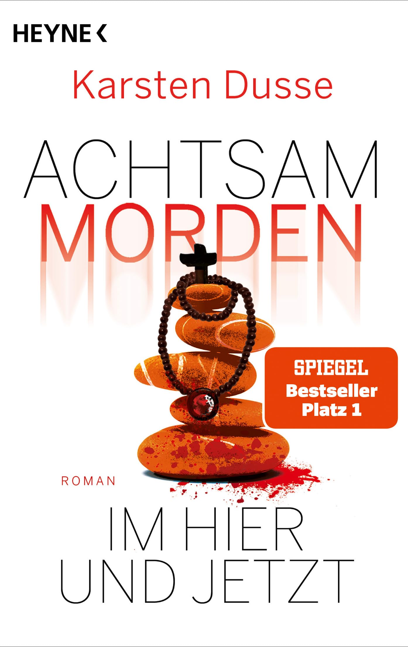 Achtsam morden im Hier und Jetzt Contemporary literature