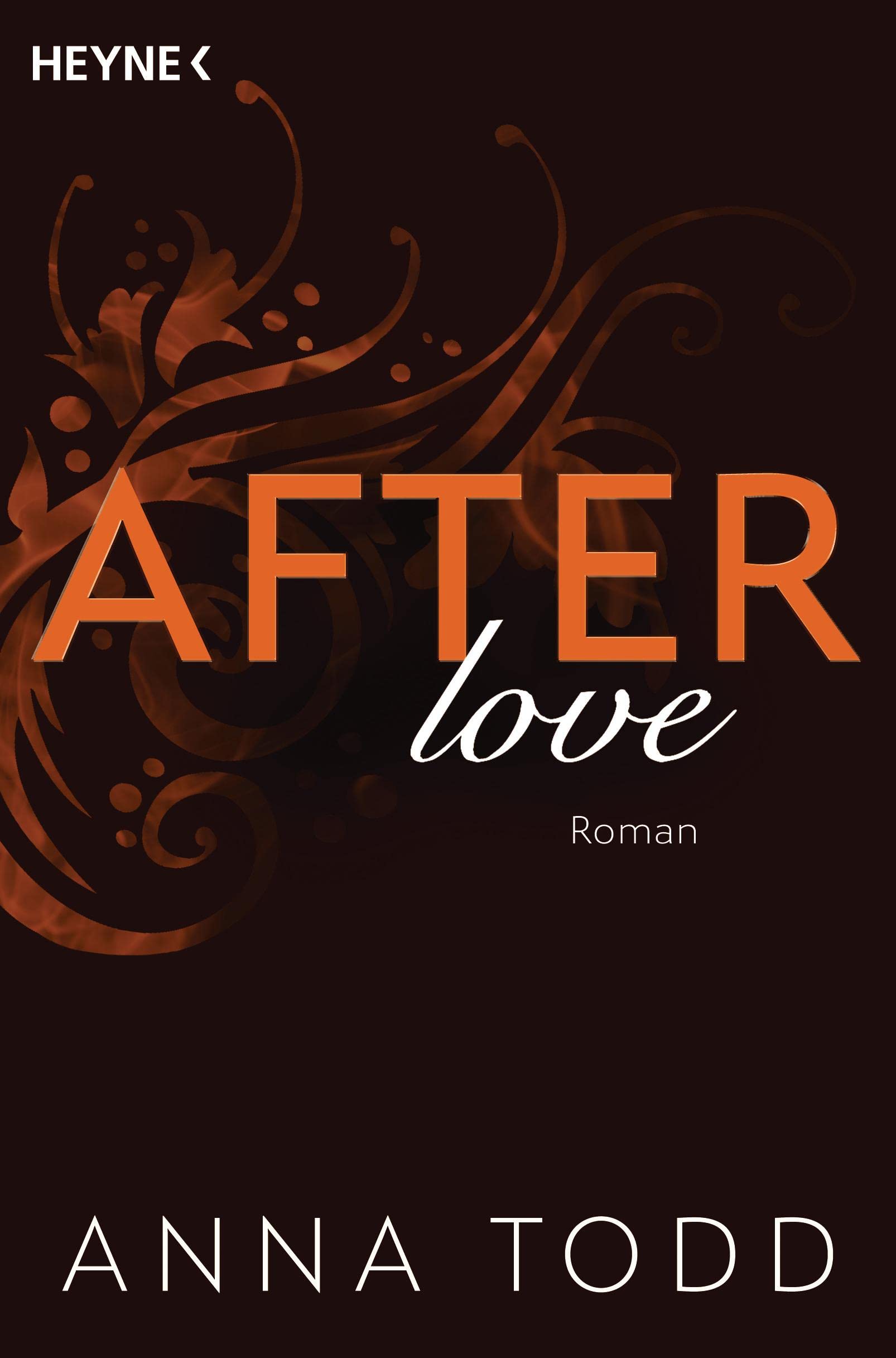After love: Roman - AFTER 3 - Der Bestseller in Neuausstattung book