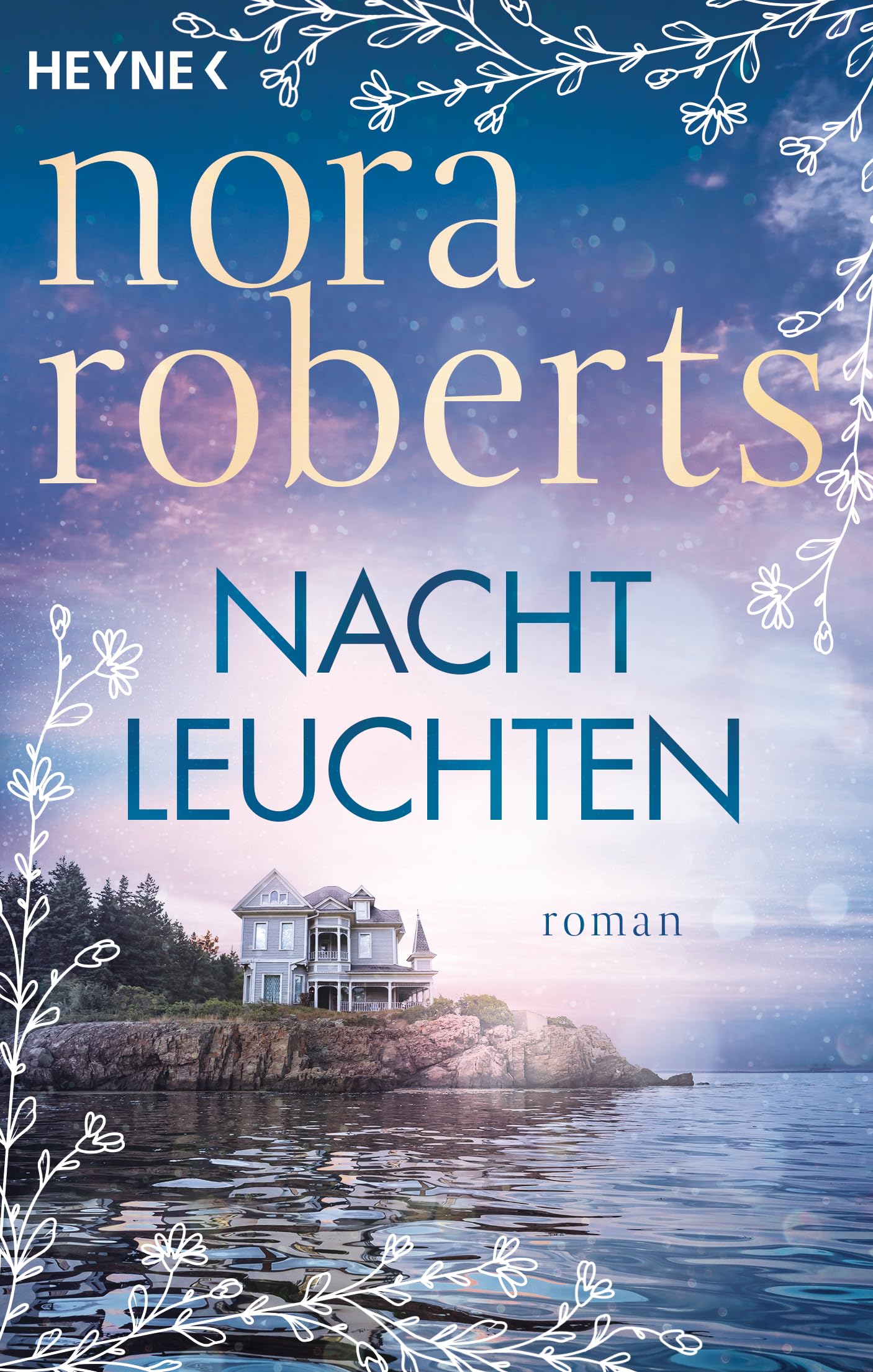 Nachtleuchten: Roman (Die Frauen von Maine, Band 3) Contemporary literature