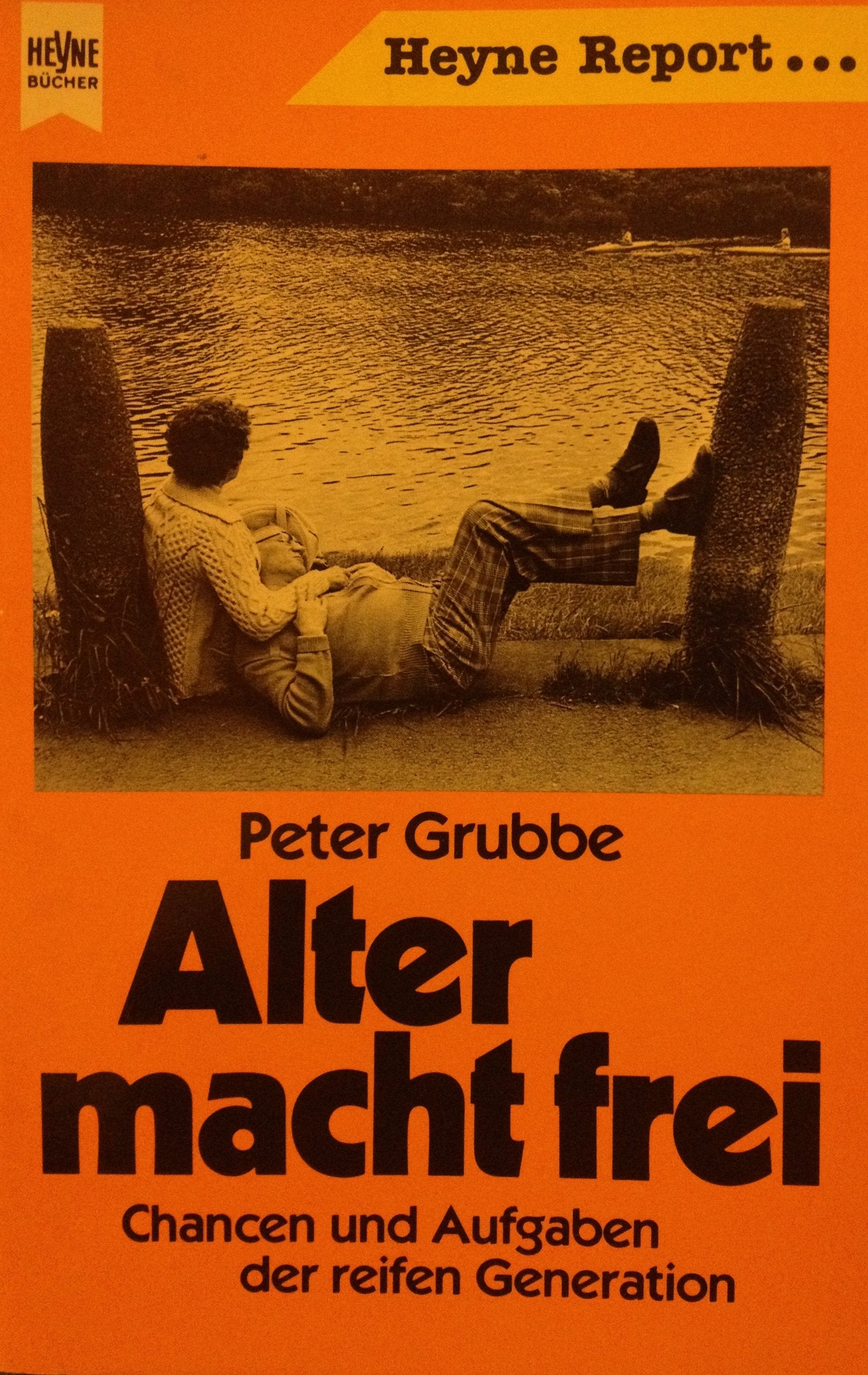 Alter macht frei. Chancen und Aufgaben der reifen Generation. Social Sciences