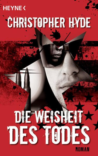Die Weisheit des Todes: Roman: Roman. Deutsche Erstausgabe Action & Adventure