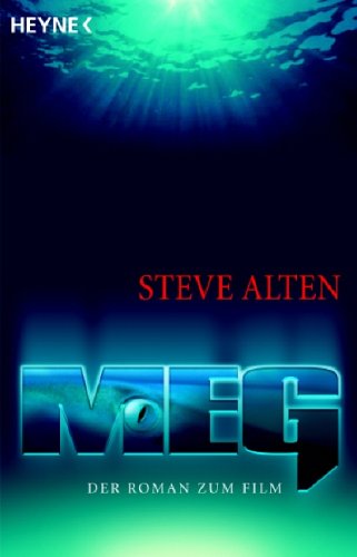 Meg. Die Angst aus der Tiefe: Roman Contemporary literature