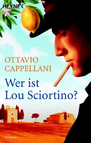 Wer ist Lou Sciortino?: Roman Contemporary literature