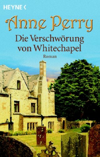 Die Verschwörung von Whitechapel: Roman Historical Fiction