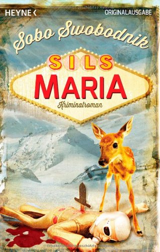 Sils Maria: Kriminalroman (Die Paul-Potek-Romane, Band 8) Contemporary literature