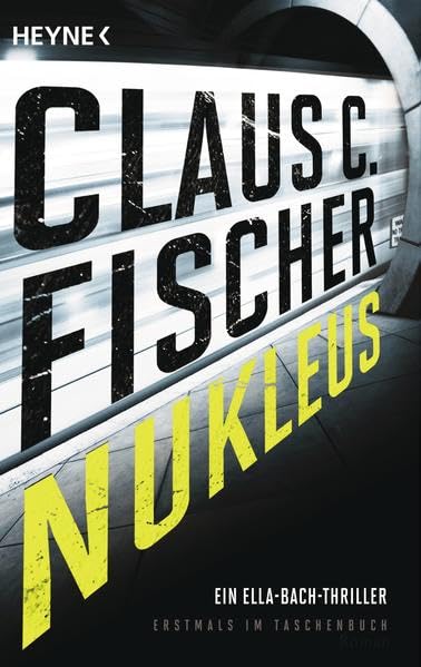 Nukleus: Ein Ella-Bach-Thriller Contemporary literature