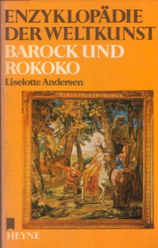 Enzyklopädie der Weltkunst: Barock und Rokoko. Film, Art & Culture