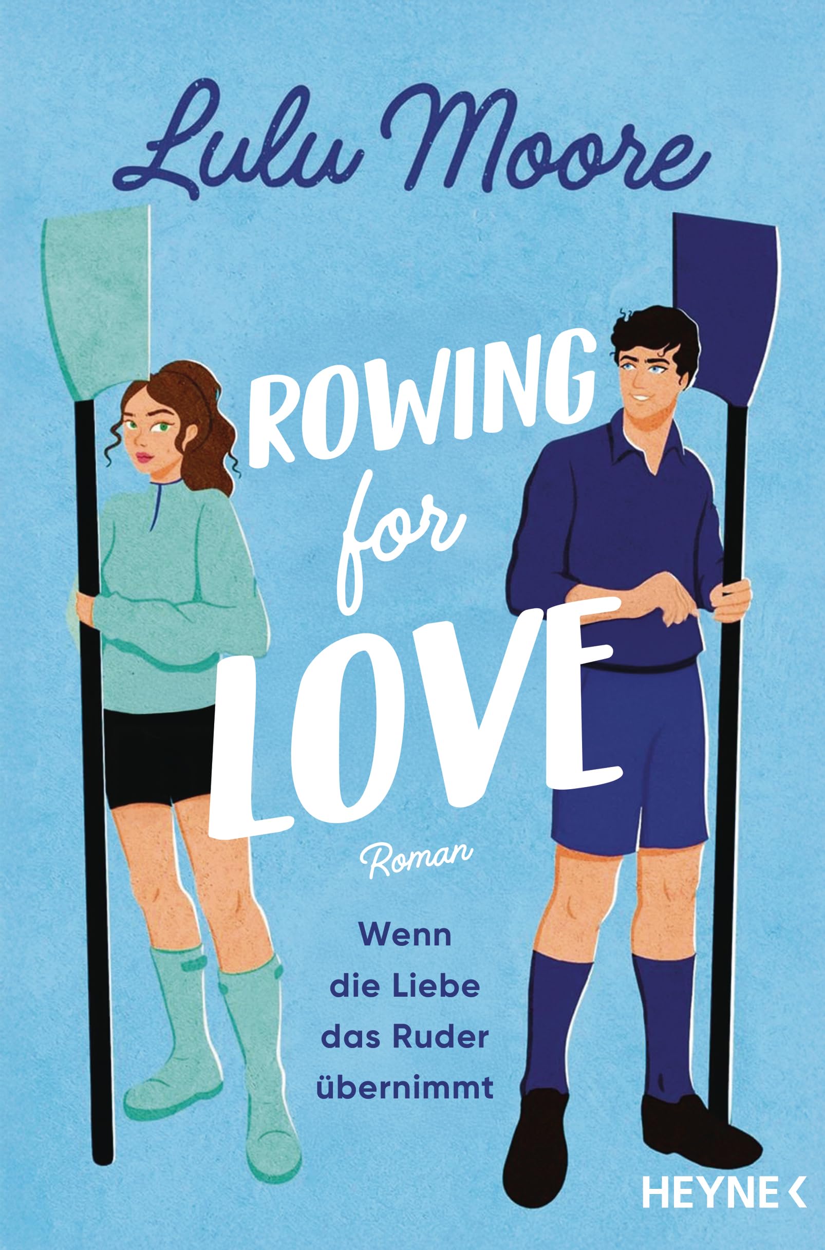 Rowing for Love: Wenn die Liebe das Ruder übernimmt Contemporary literature