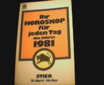 Heyne Tierkreis- Bücher Tag 1981. Stier. Ihr Horoskop für jeden Tag des Jahres. Books