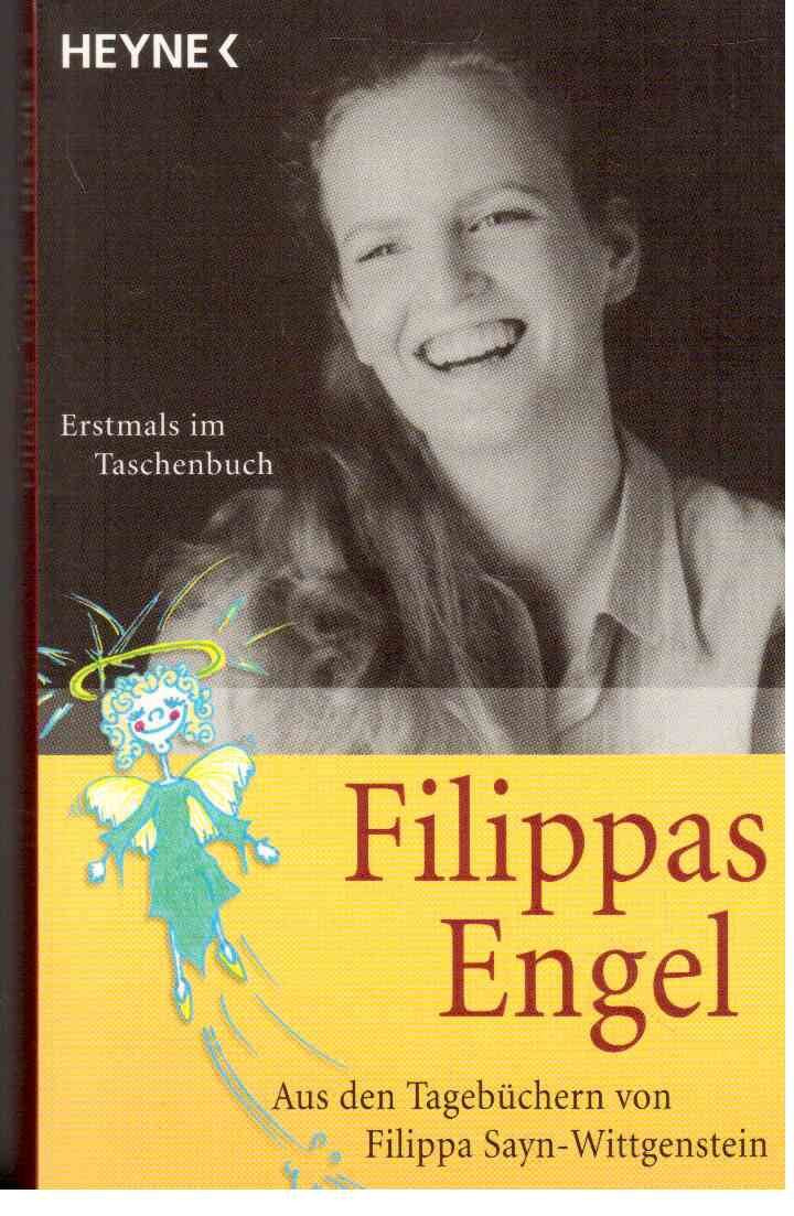 Filippas Engel: Aus den Tagebüchern von Filippa Sayn-Wittgenstein Science Books