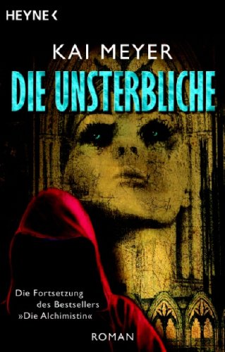 Product Image: Die Unsterbliche: Roman