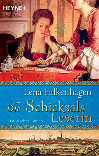 Die Schicksalsleserin: Historischer Roman Books