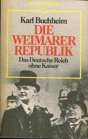 Die Weimarer Republik. Das Deutsche Reich ohne Kaiser. Books