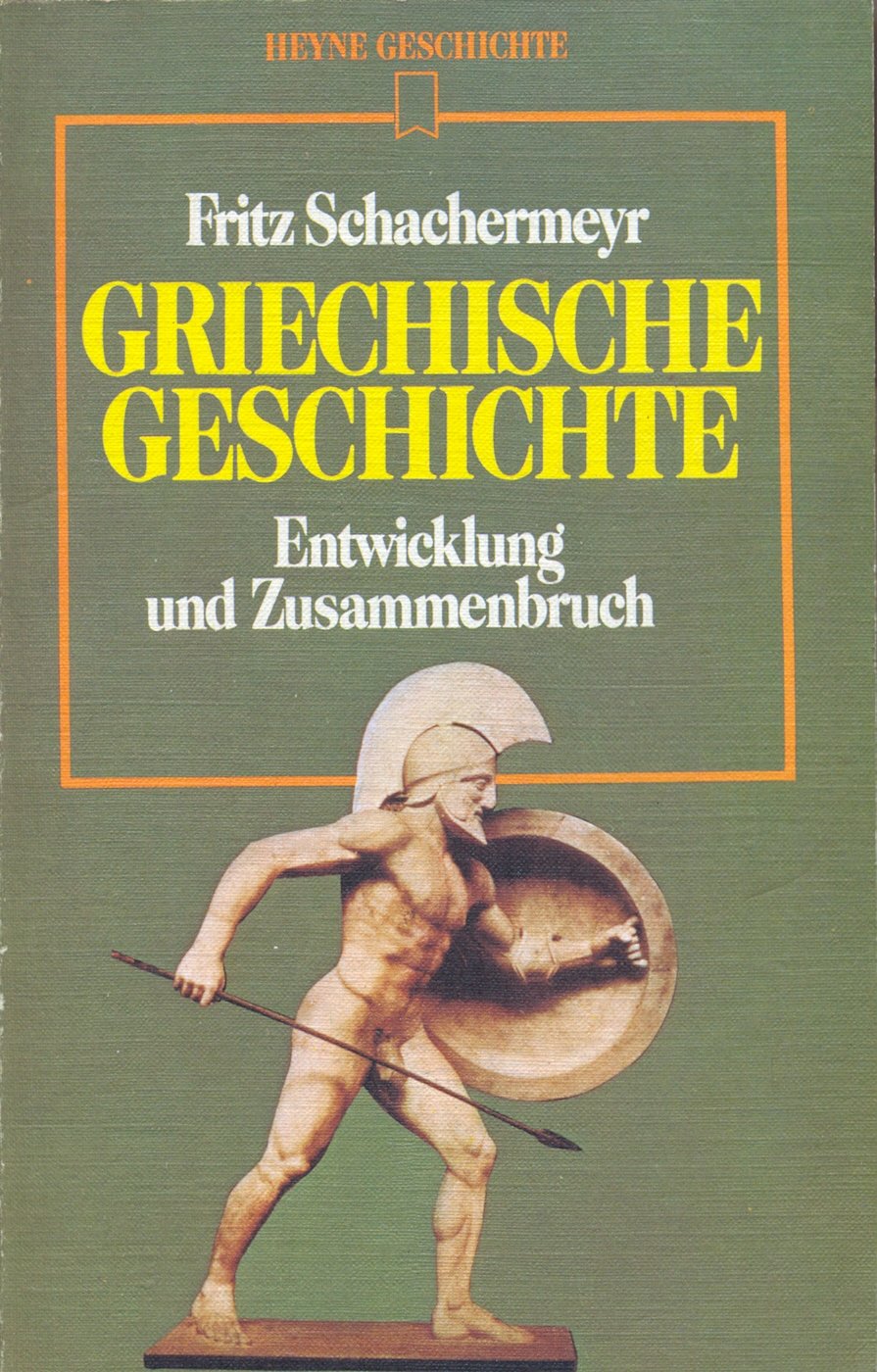 Griechische Geschichte. Entwicklung und Zusammenbruch. Books