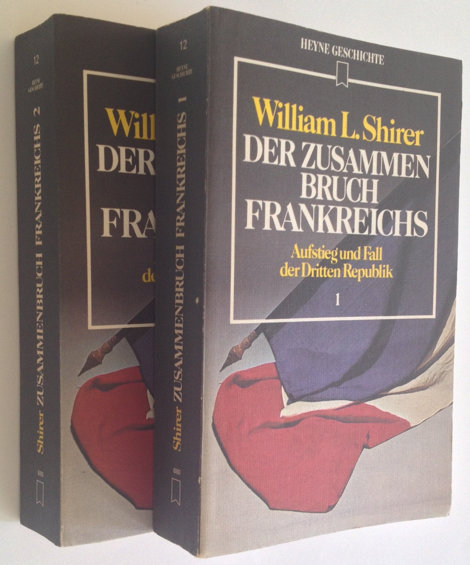 Der Zusammenbruch Frankreichs. Aufstieg und Fall der Dritten Republik Books