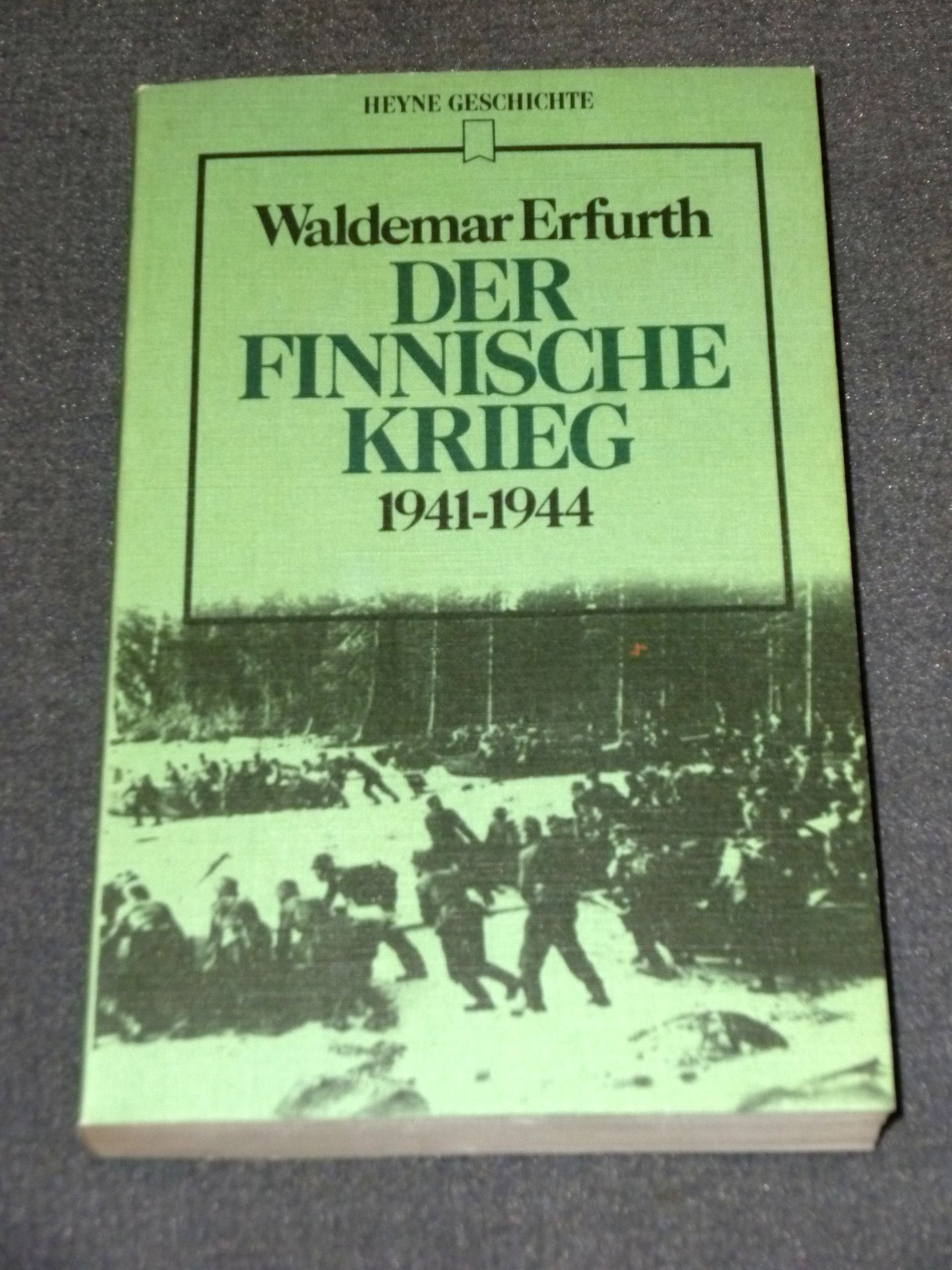Der Finnische Krieg 1941 - 1944. Hobbies & Crafts