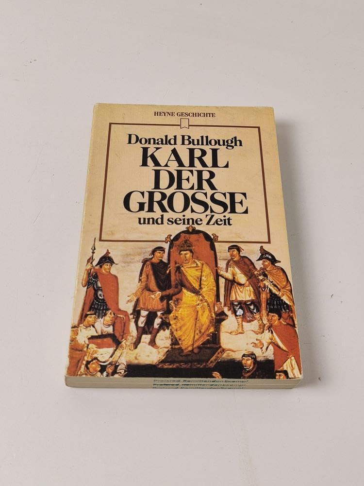 Karl der Große und seine Zeit. Memories