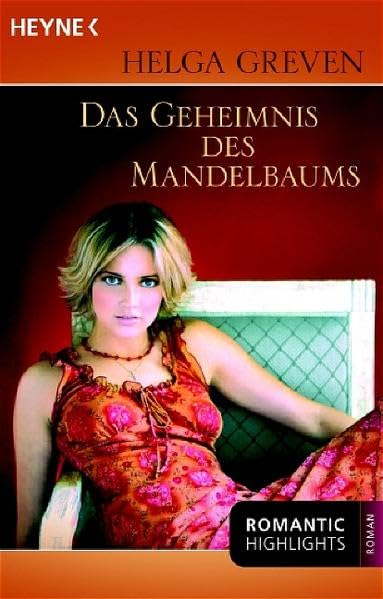 Das Geheimnis des Mandelbaums: Roman Contemporary literature