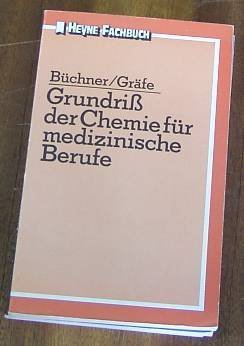 Grundriß der Chemie für medizinische Berufe Books