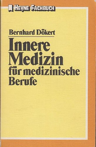 Innere Medizin für medizinische Berufe Medicine