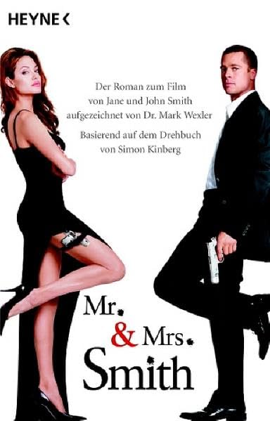 Mr. and Mrs. Smith: Der Roman zum Film Contemporary literature