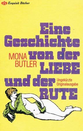 Eine Geschichte von der Liebe und der Rute. Books