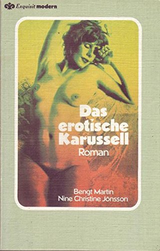 Das erotische Karussell. Das Schönste und Theaterliebe. Books