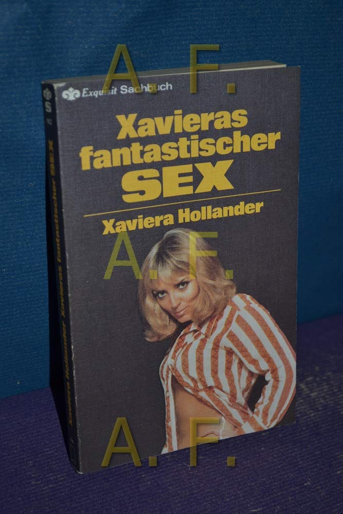 Xavieras fantastischer Sex. book