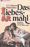 Das Liebesmahl. Erotische Abenteuer im 18. Jahrhundert. Books