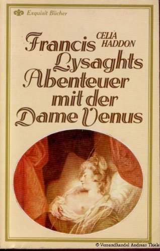 Product Image: Francis Lysaghts Abenteuer mit der Dame Venus.