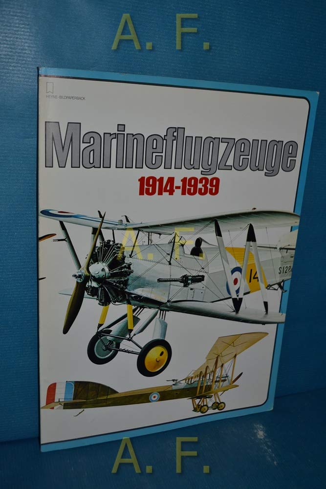 Marineflugzeuge 1914-1939. Books