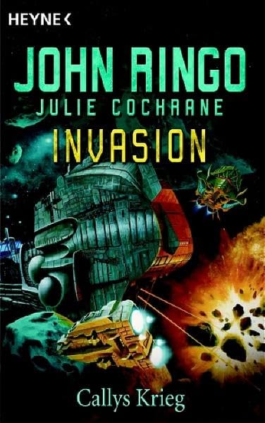 Invasion, Band 6: Callys Krieg Contemporary literature