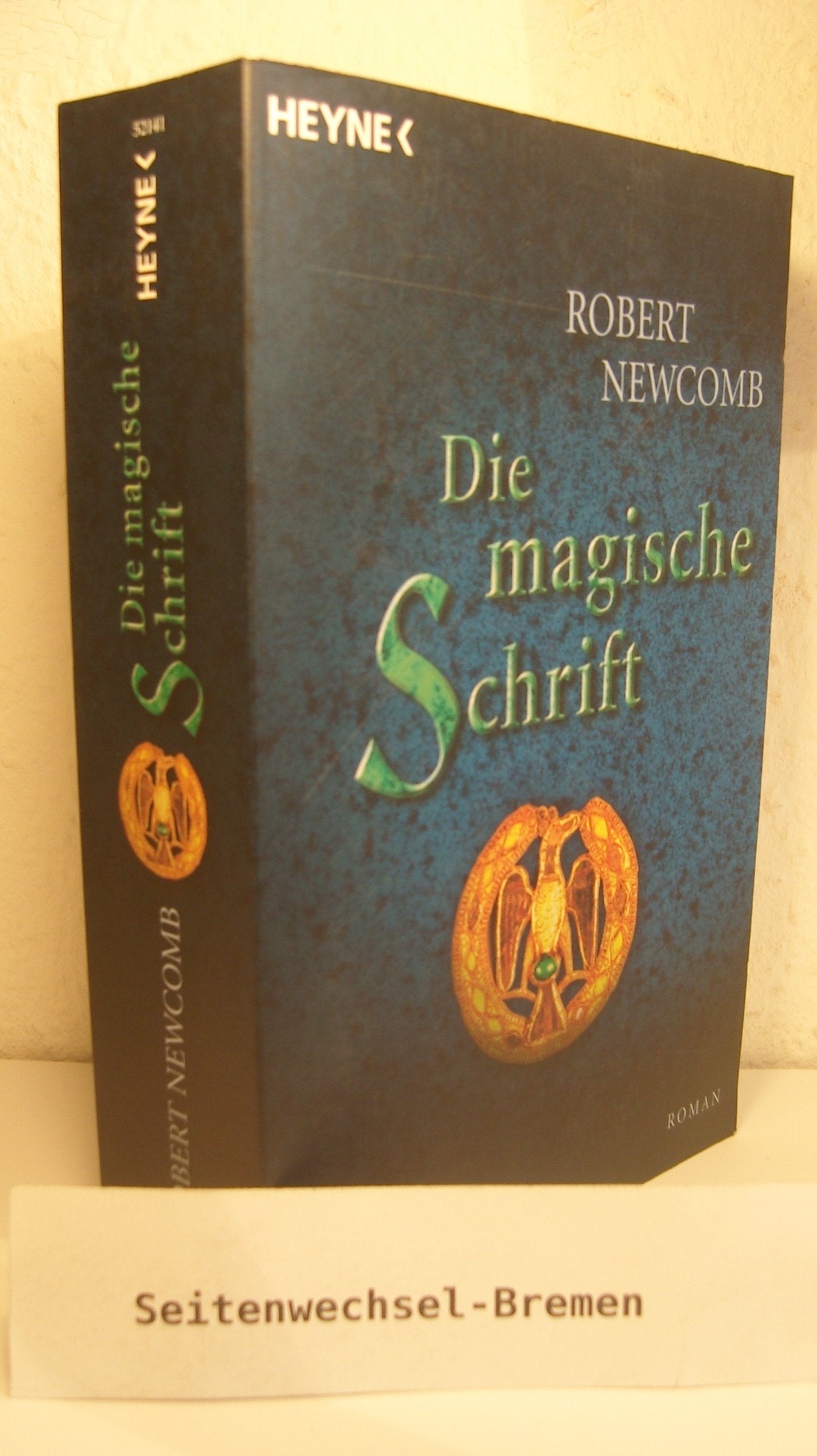 Die magische Schrift. Die Chroniken von Blut und Stein 03. Contemporary literature
