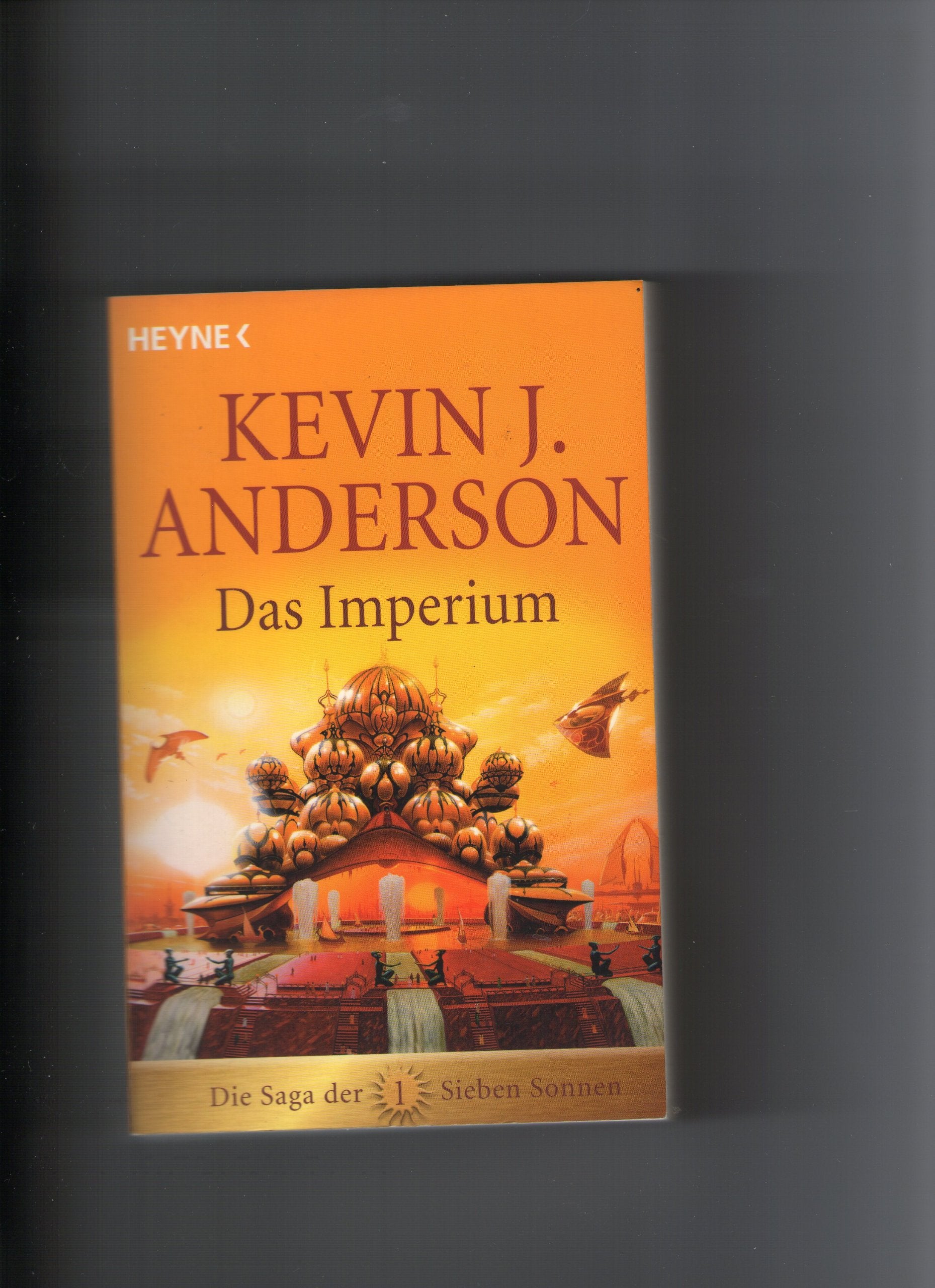 Die Saga der Sieben Sonnen 01. Das Imperium Fantasy & Sci-Fi