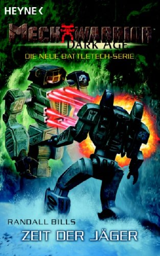 Mechwarrior Dark Age 12: Zeit der Jäger Fantasy & Sci-Fi