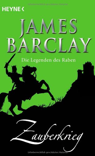 Die Legenden des Raben, Buch 4: Zauberkrieg Contemporary literature
