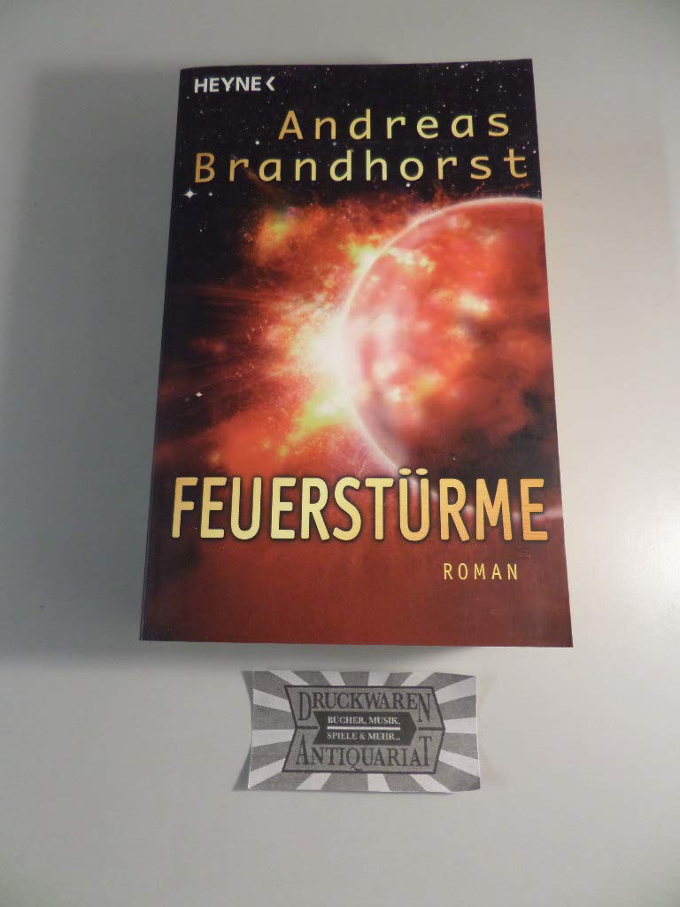 Feuerstürme: Roman Fantasy & Sci-Fi