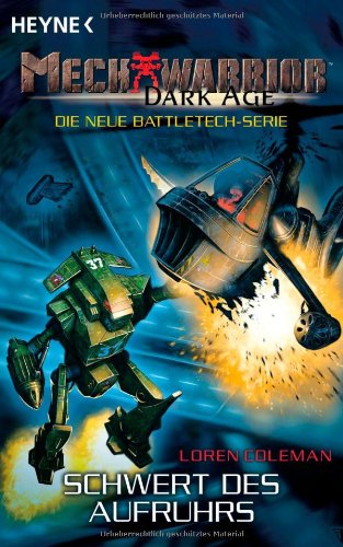 Mechwarrior Dark Age 15: Schwert des Aufruhrs Fantasy & Sci-Fi