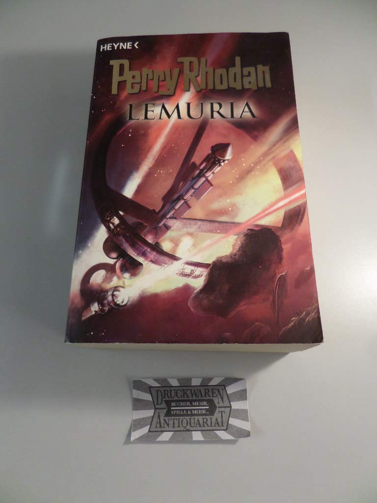 Perry Rhodan - Lemuria: 6 Romane in einem Band: Alle 6 Romane in einem Band Fantasy & Sci-Fi
