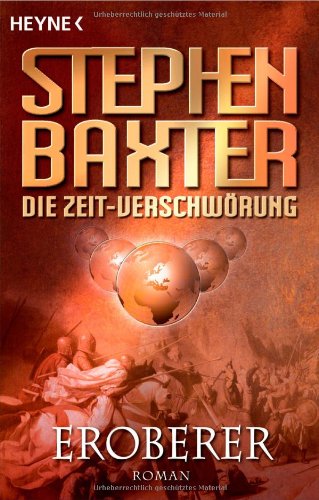 Product Image: Die Zeit-Verschwörung 2: Eroberer: Roman