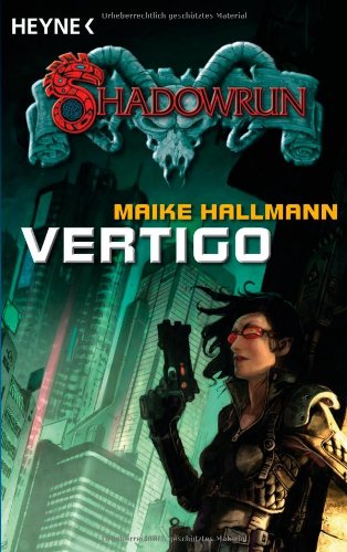 Vertigo: Shadowrun-Roman Contemporary literature Books