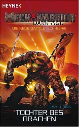 Mechwarrior Dark Age 16: Tochter des Drachen Fantasy & Sci-Fi