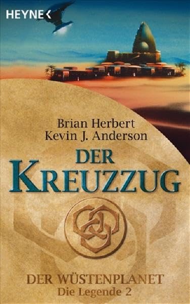 Der Wüstenplanet - Die Legende 02. Der Kreuzzug Contemporary literature