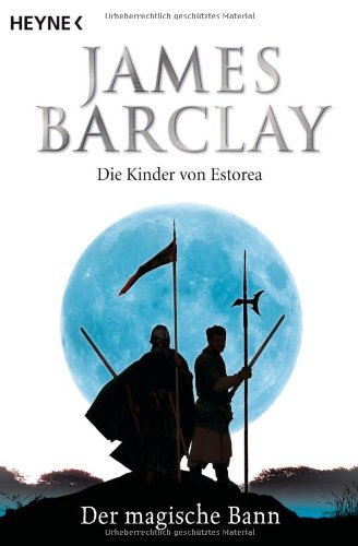 Der magische Bann: Die Kinder von Estorea 2 - Roman Fantasy & Sci-Fi
