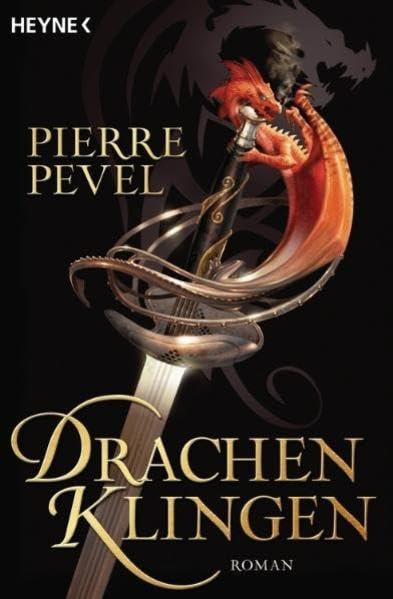 Drachenklingen: Roman: Roman. Deutsche Erstausgabe Contemporary literature