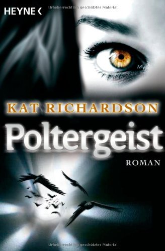 Poltergeist: Harper Blaine 2 - Roman: Roman. Deutsche Erstausgabe Fantasy & Sci-Fi